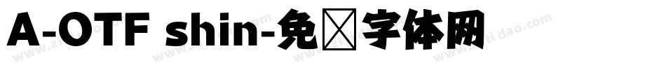 A-OTF shin字体转换